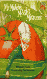 Mulch'S Magic Mixtures