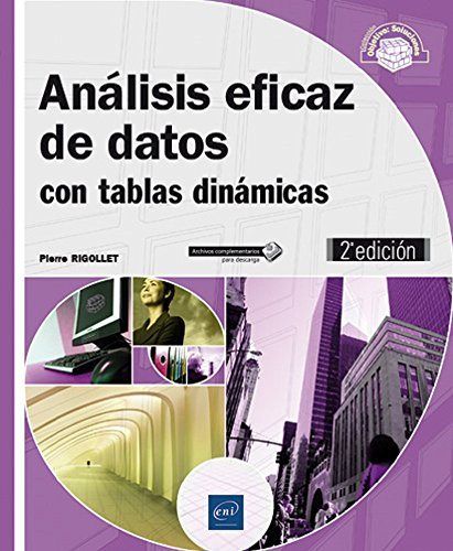 Analisis Eficaz De Datos Con Tablas Dinamicas
