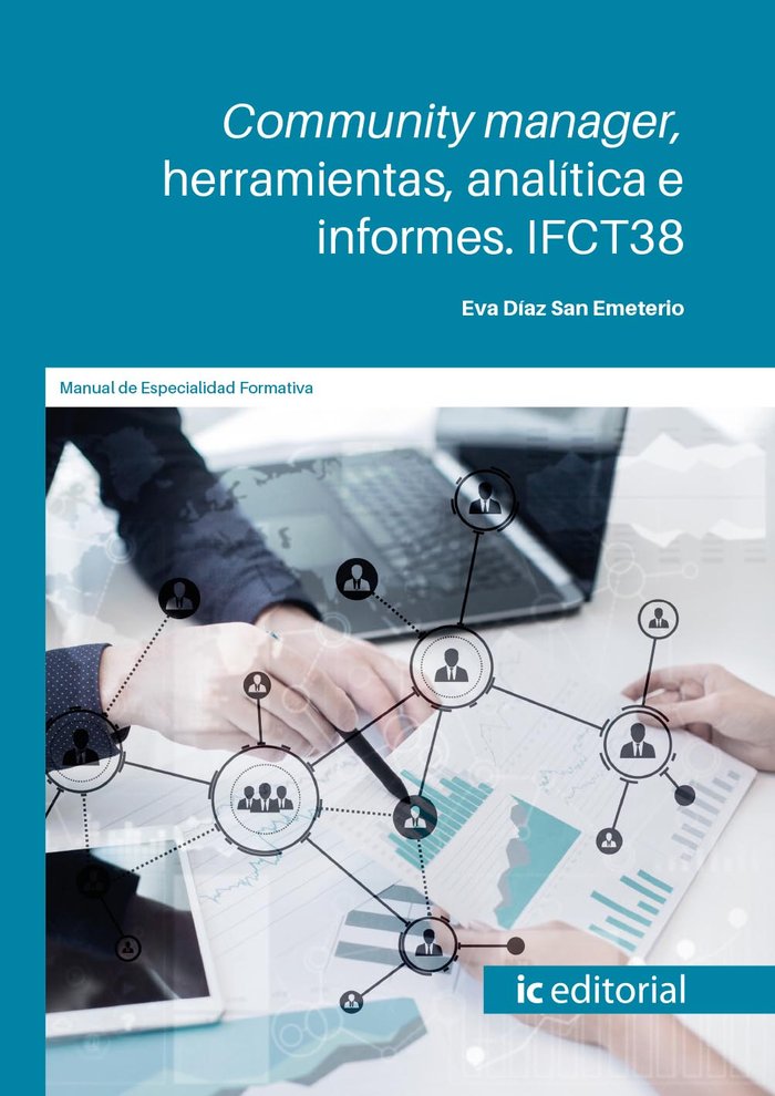 Community Manager Herramientas Analitica E Informes. Ifct3