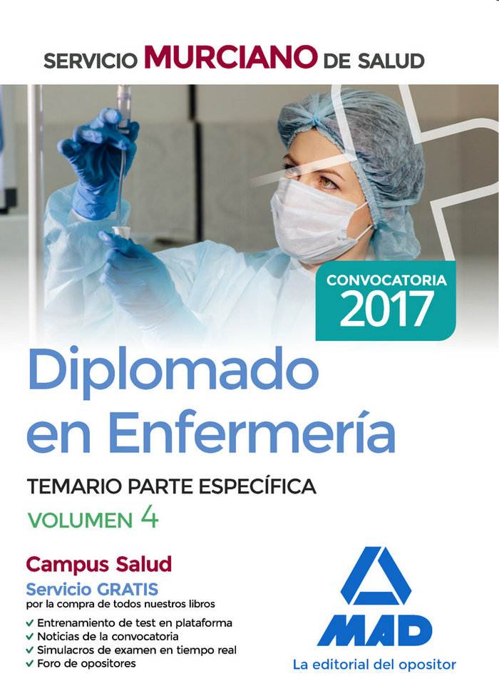 Diplomado En Enfermería Del Servicio Murciano De Salud. Temario Parte Específica Volumen 4