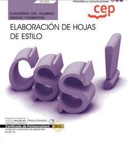 Cuaderno Alumno Elaboracion De Hojas De Estilo Uf1303 Certi