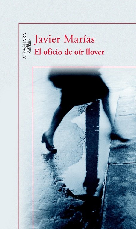 El Oficio De Oír Llover