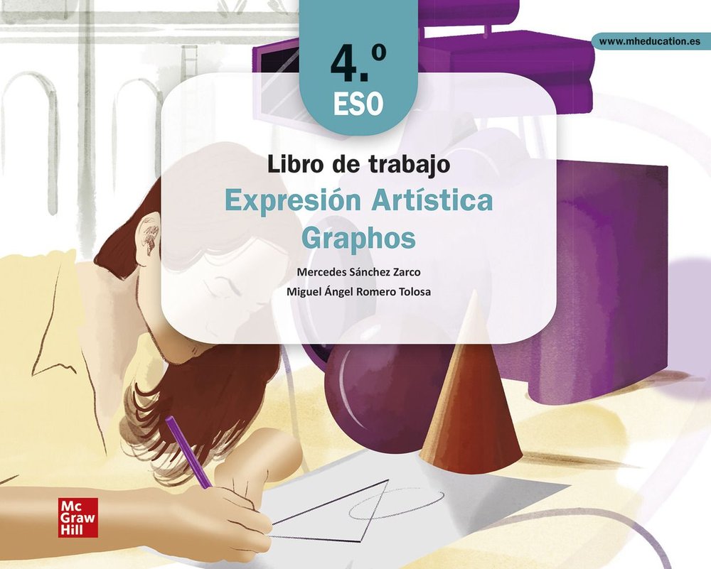 CUADERNO DE TRABAJO – EXPRESI?N ART?STICA. GRAPHOS 4.? ESO – Cúspide