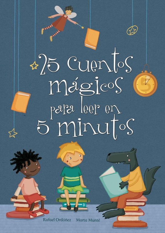 25 Cuentos Mágicos Para Leer En 5 Minutos