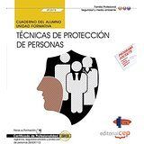 Cuaderno Del Alumno. Técnicas De Protección De Personas (Uf2676). Certficados De Profesionalidad. Vi