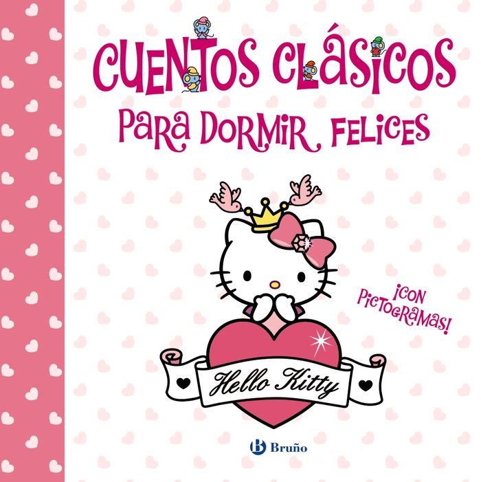 Cuentos Clasicos Para Dormir Felices (Hello Kitty)