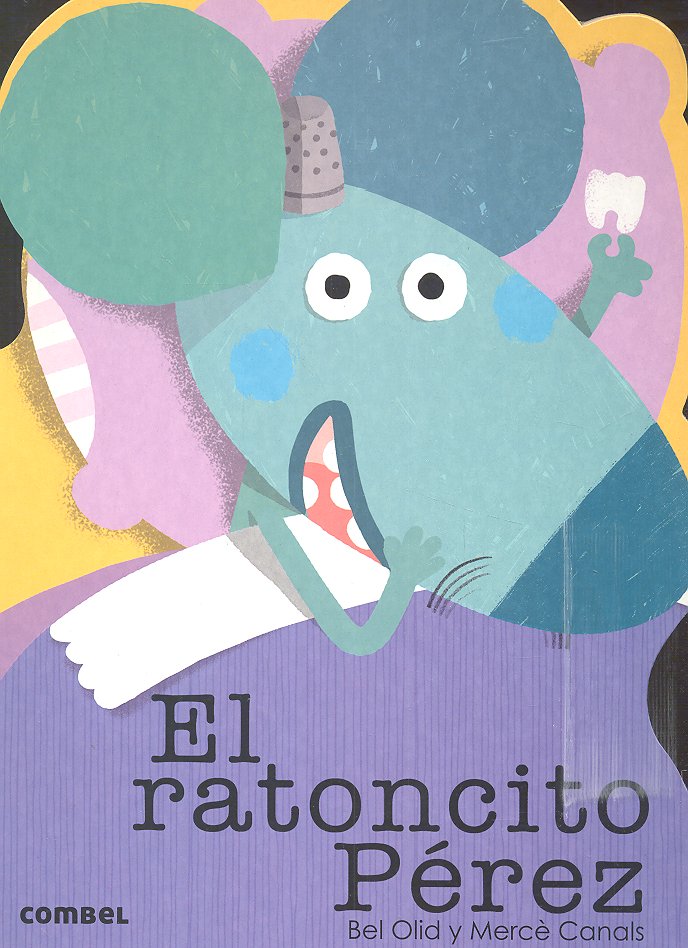 El ratoncito Pérez - Livriz Sell - Distribuidor de Libros