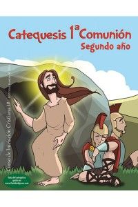 Catequesis 1ª Comunion. Segundo Año