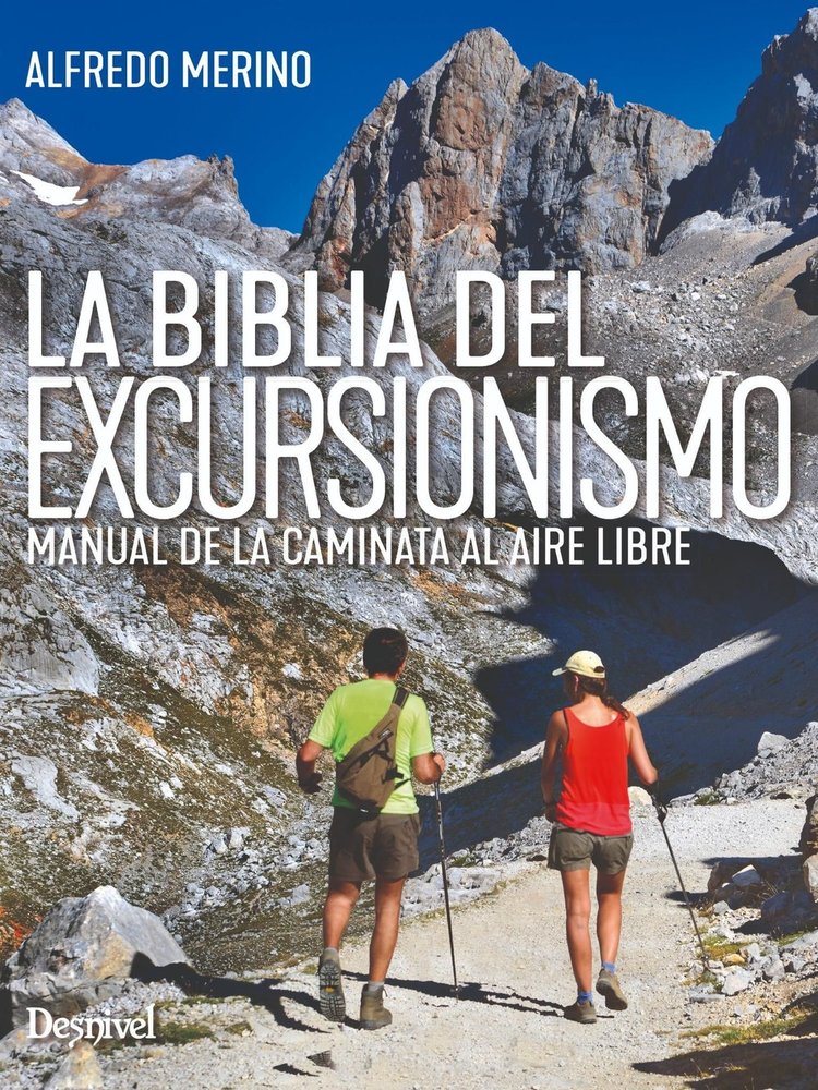 LA BIBLIA DEL EXCURSIONISMO, , deporte / geografía